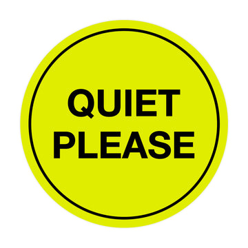 Signs ByLITA Circle Quiet Please Sign